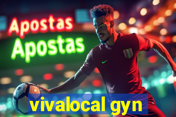 vivalocal gyn